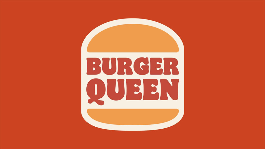 Hunt, Gather Burger Queen