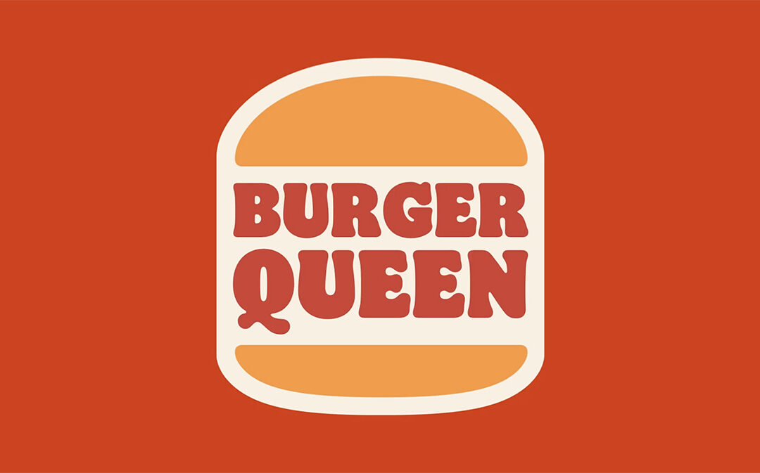 Hunt, Gather Burger Queen